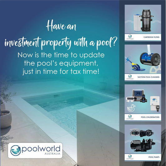 Tax Time Is the Perfect Time to Upgrade Your Investment Property's Pool Equipment